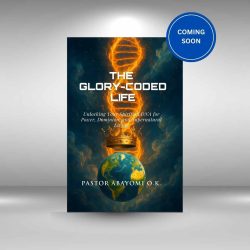 The Glory-Coded Life The Glory-Coded Life